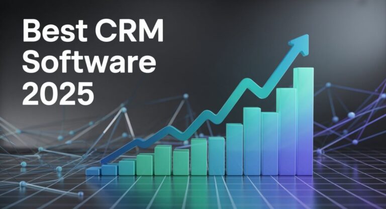 What’s the Best CRM Software 2025? Our Expert Picks